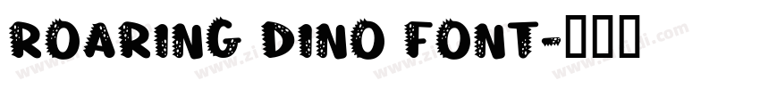 Roaring Dino Font字体转换 Roaring Dino Font字体转换